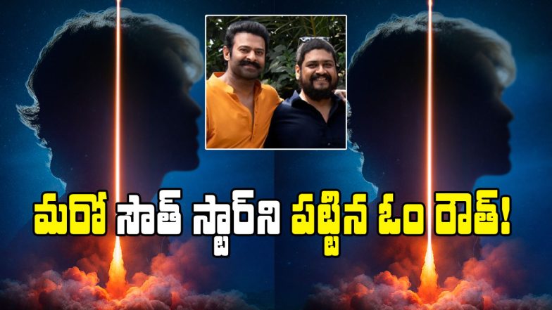 Om Raut Movie with South Star Hero